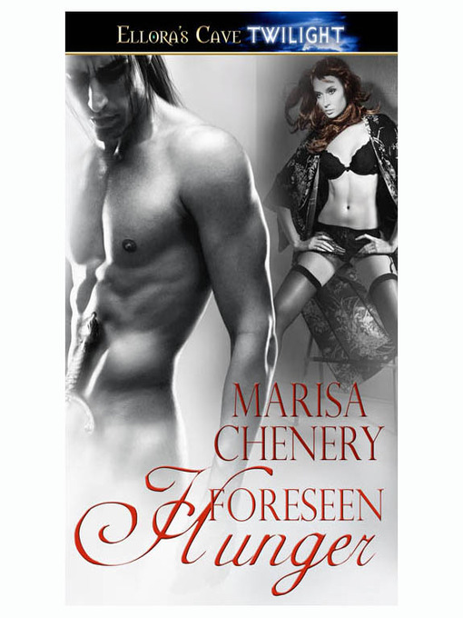 Title details for Foreseen Hunger by Marisa Chenery - Available
